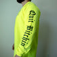 Safety Green “Quit Bitchin” shirt